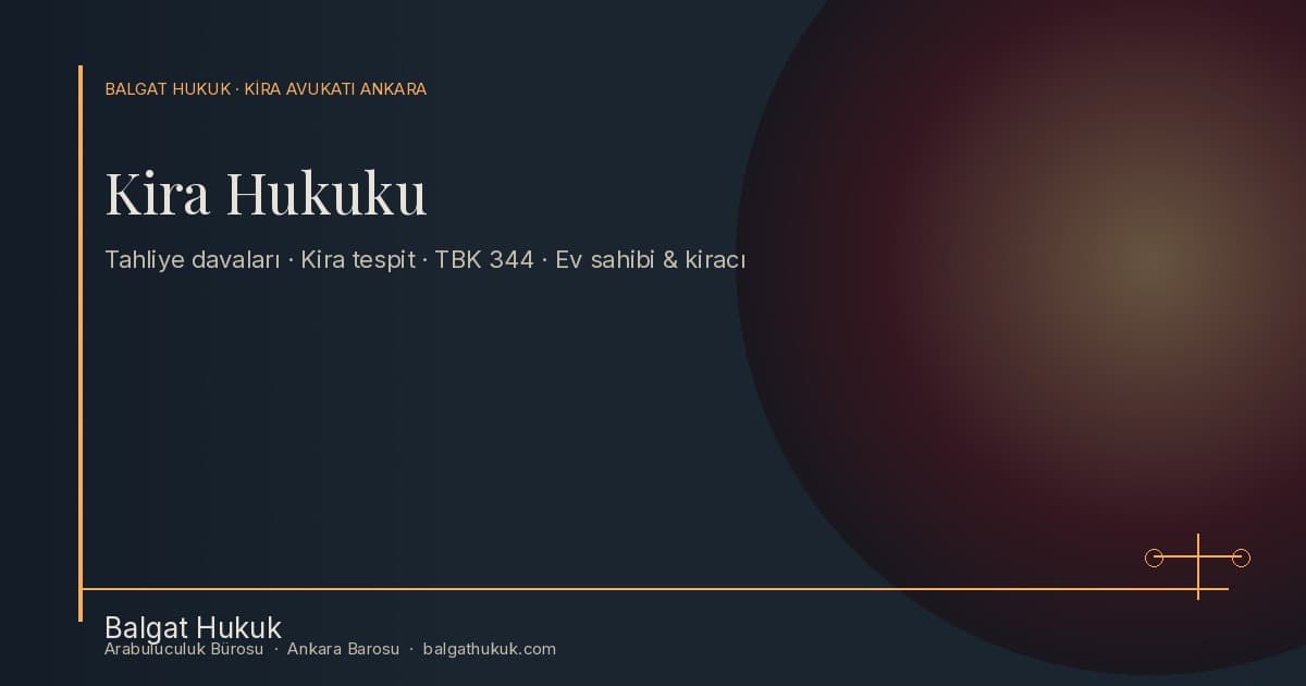 Kira Artış Oranı 2026: TÜFE Sınırı, Hesaplama ve Haklar
